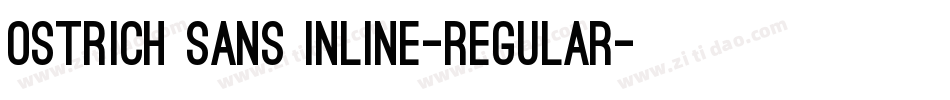 Ostrich Sans Inline-regular字体转换